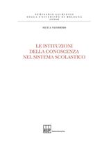 Le istituzioni della conoscenza nel sistema scolastico