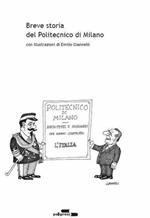 Breve storia del Politecnico di Milano