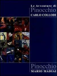 Le avventure di Pinocchio. Racconto per immagini: Mario Madiai - copertina