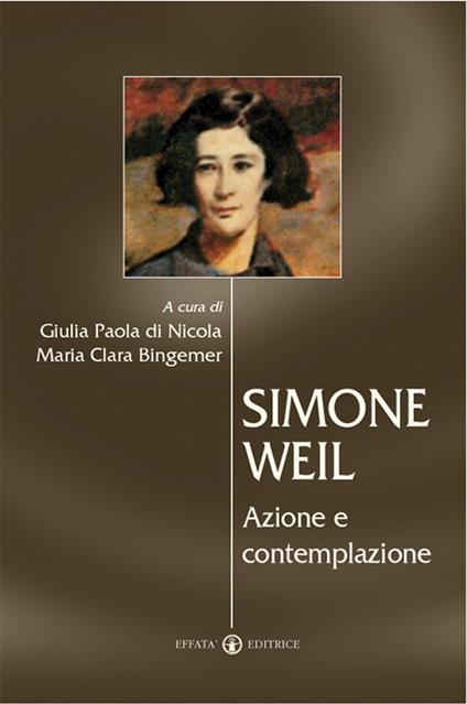 Simone Weil. Azione e contemplazione - copertina