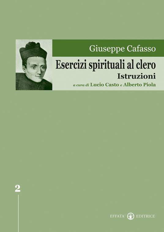 Esercizi spirituali al clero. Istruzioni - Giuseppe Cafasso - copertina
