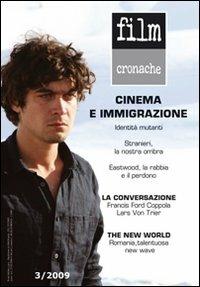 Film cronache. Rivista trimestrale di cultura cinematografica (2009). Vol. 3 - copertina