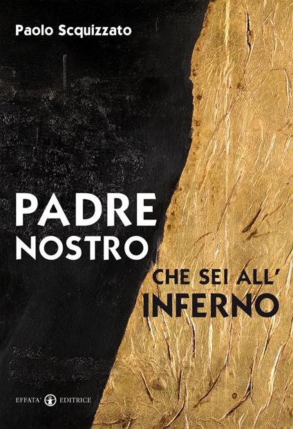 Padre nostro che sei all'inferno - Paolo Scquizzato - ebook