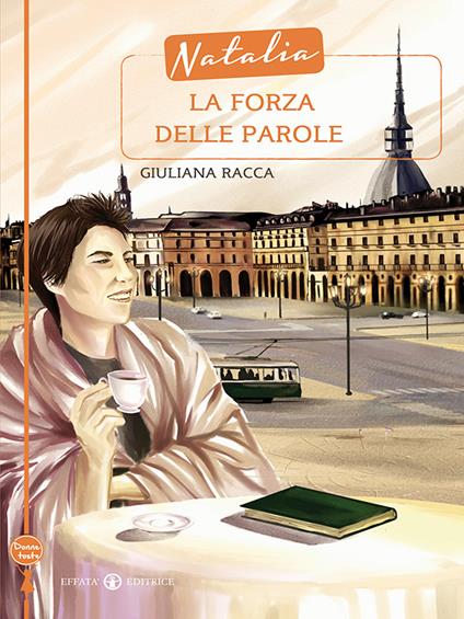 Natalia. La forza delle parole - Giuliana Racca - ebook