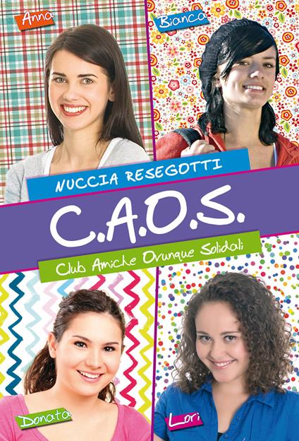 C.A.O.S. Club amiche ovunque solidali - Nuccia Resegotti - copertina