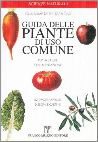 Guida delle piante di uso comune - Guillaume de Rougemont - copertina