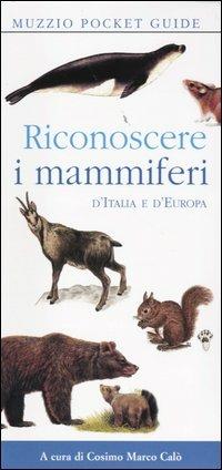 Riconoscere i mammiferi d'Italia e d'Europa - copertina