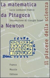 La matematica da Pitagora a Newton - Lucio Lombardo Radice - copertina