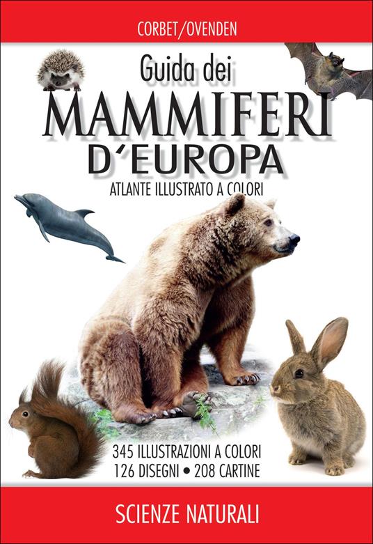 Guida dei mammiferi d'Europa - Gordon Corbet,Denys Ovenden - copertina