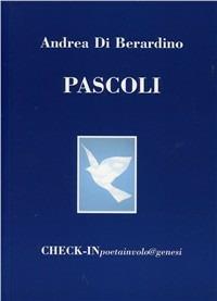 Giovanni Pascoli - Andrea Di Berardino - copertina