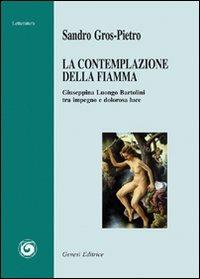 La contemplazione della fiamma - Sandro Gros-Pietro - copertina
