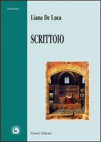 Scrittoio - Liana De Luca - copertina