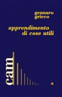 Apprendimento di cose utili - Gennaro Grieco - copertina