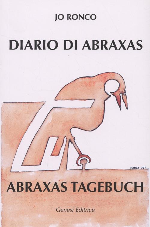 Diario di Abraxas. Testo tedesco a fronte - Jo Ronco - copertina