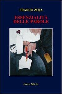 Essenzialità delle parole - Franco Zoja - copertina