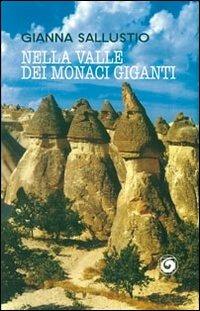 Nella valle dei monaci giganti - Gianna Sallustio - copertina