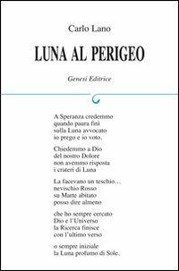 Luna al perigeo - Carlo Lana - copertina