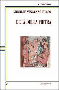 L'età della pietra - Michele V. Russo - copertina