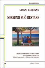 Nessuno può restare