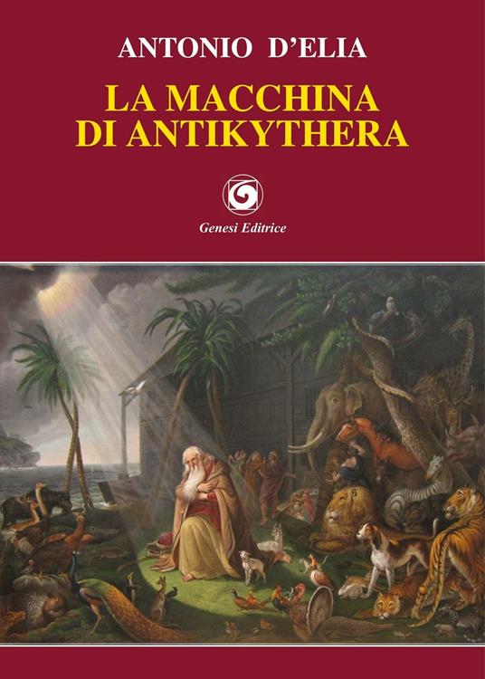 La macchina di Antikythera - Antonio D'Elia - copertina