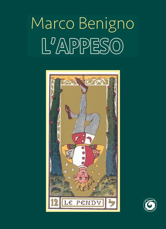 L'appeso - Marco Benigno - copertina