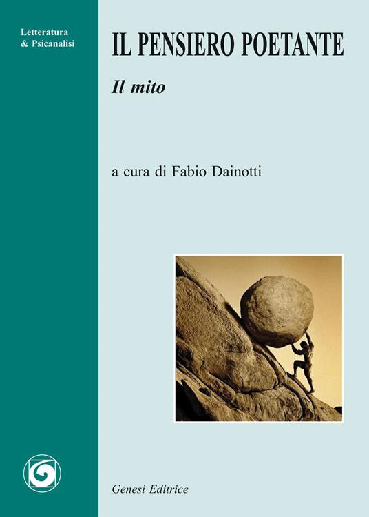 Il pensiero poetante. Il mito - copertina