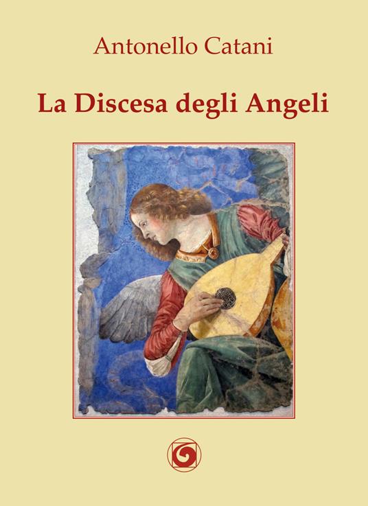 La discesa degli angeli - Antonello Catani - copertina
