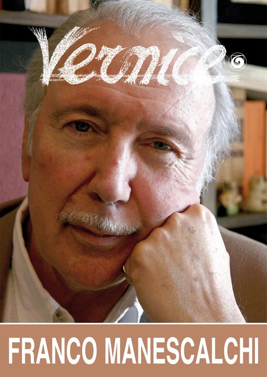 Vernice n. 55. Intervista a Franco Manescalchi - copertina