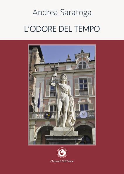 L'odore del tempo - Andrea Saratoga - copertina