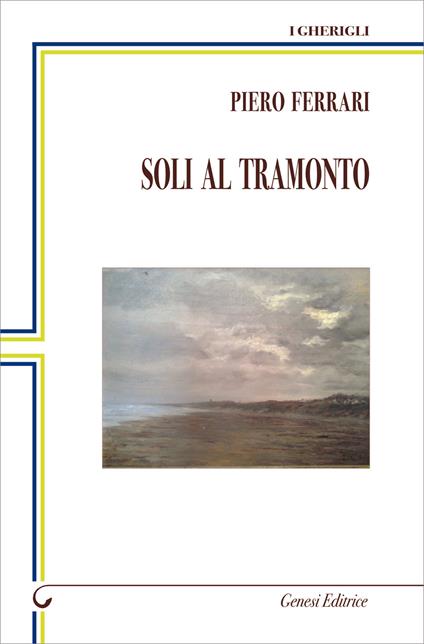 Soli al tramonto - Piero Ferrari - copertina