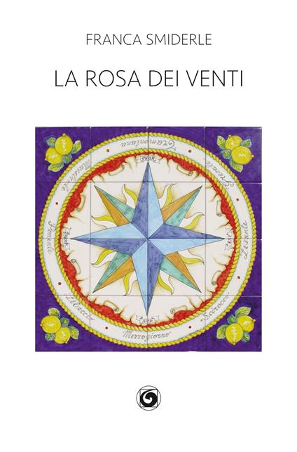 La rosa dei venti - Franca Smiderle - copertina