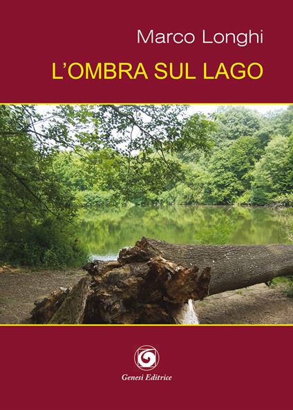 L'ombra sul lago - Marco Longhi - copertina
