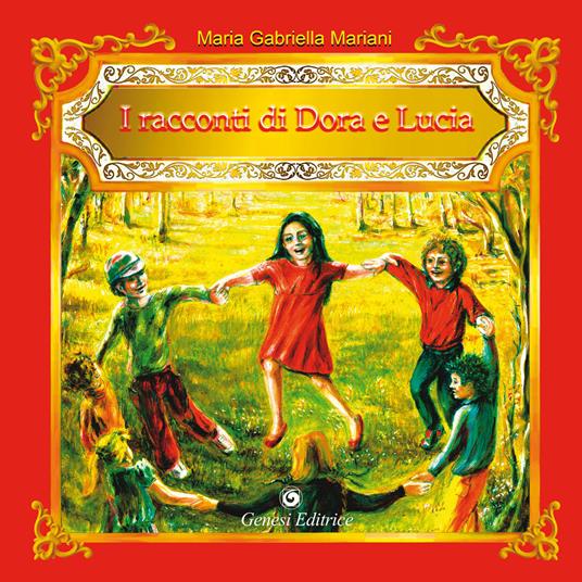 I racconti di Dora e Lucia - Maria Gabriella Mariani - copertina