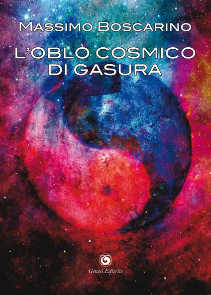 L'oblò cosmico di Gasura - Massimo Boscarino - copertina