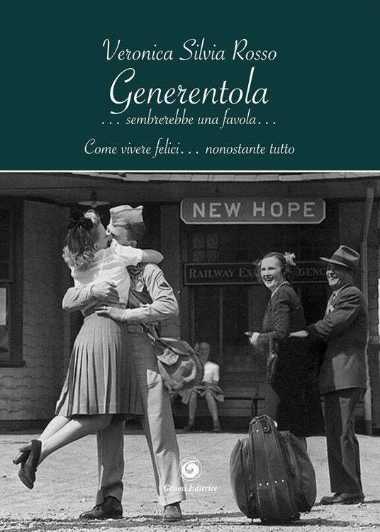 Generentola... sembrerebbe una favola… - Veronica Silvia Rosso - copertina