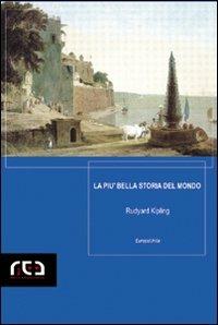 La più bella storia del mondo - Rudyard Kipling - copertina