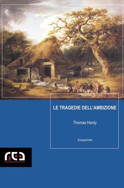 Le tragedie dell'ambizione - Thomas Hardy - ebook