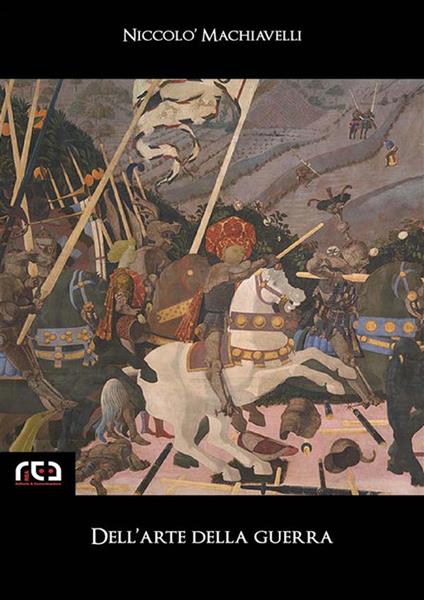 Dell'arte della guerra - Niccolò Machiavelli - ebook