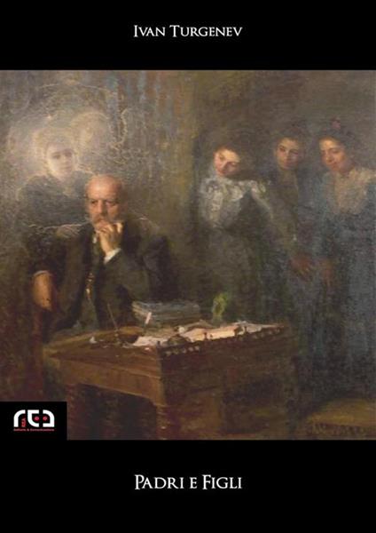 Padri e figli - Ivan Turgenev - ebook