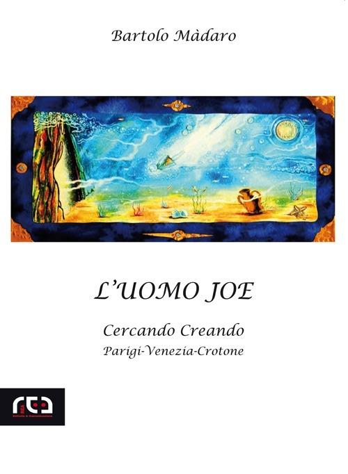 L' uomo Joe - Bartolo Màdaro - copertina