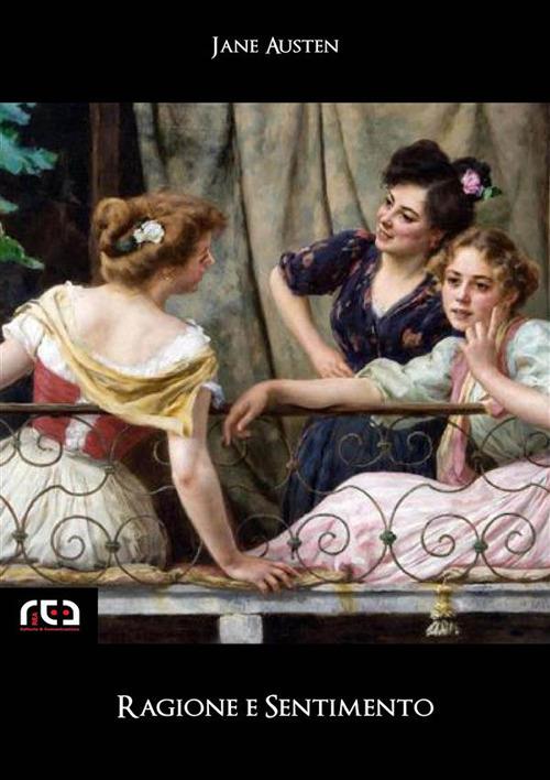 Ragione e sentimento - Jane Austen - ebook