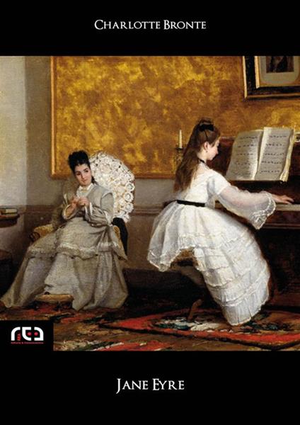 Jane Eyre - Charlotte Brontë - ebook