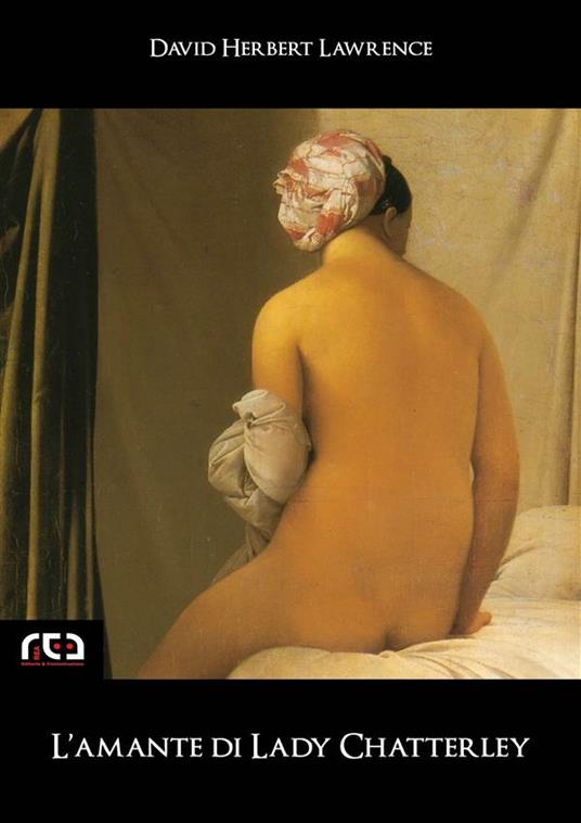 L' amante di lady Chatterley - D. H. Lawrence - ebook