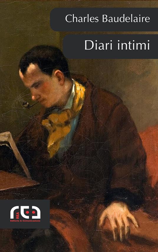 Diari intimi - Charles Baudelaire,Decio Cinti - ebook