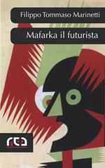 Mafarka il futurista