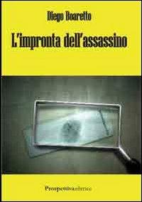 L' impronta dell'assassino - Diego Boaretto - copertina