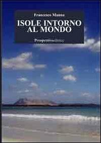 Isole intorno al mondo - Francesco Manna - copertina