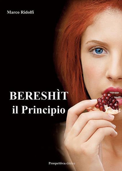 Bereshìt, il principio - Marco Ridolfi - copertina