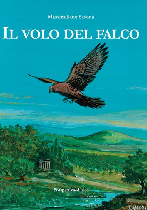 Il volo del falco - Massimiliano Savona - copertina