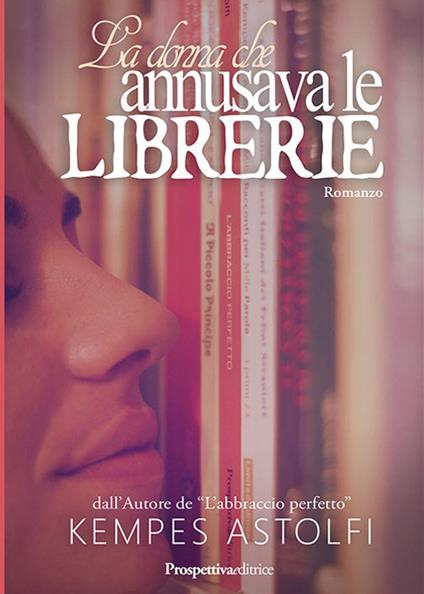 La donna che annusava le librerie - Kempes Astolfi - copertina
